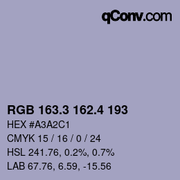カラーコード: RGB 163.3 162.4 193 | qconv.com