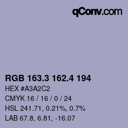 カラーコード: RGB 163.3 162.4 194 | qconv.com