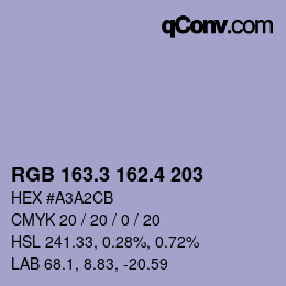 カラーコード: RGB 163.3 162.4 203 | qconv.com