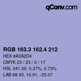 カラーコード: RGB 163.3 162.4 212 | qconv.com
