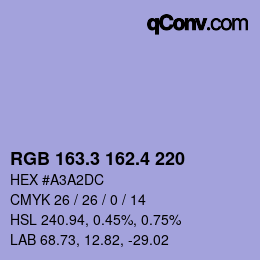 カラーコード: RGB 163.3 162.4 220 | qconv.com