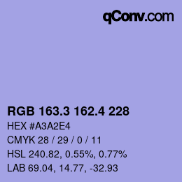 カラーコード: RGB 163.3 162.4 228 | qconv.com