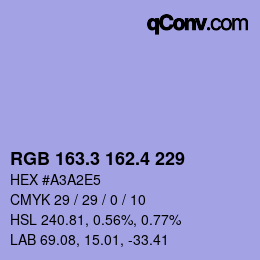 カラーコード: RGB 163.3 162.4 229 | qconv.com