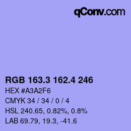 カラーコード: RGB 163.3 162.4 246 | qconv.com