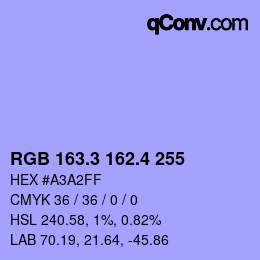 カラーコード: RGB 163.3 162.4 255 | qconv.com