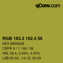 カラーコード: RGB 163.3 162.4 56 | qconv.com