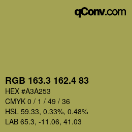 カラーコード: RGB 163.3 162.4 83 | qconv.com