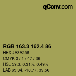 カラーコード: RGB 163.3 162.4 86 | qconv.com