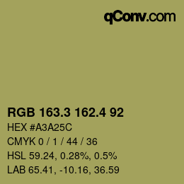 カラーコード: RGB 163.3 162.4 92 | qconv.com
