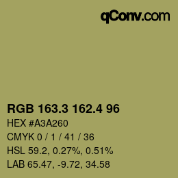カラーコード: RGB 163.3 162.4 96 | qconv.com