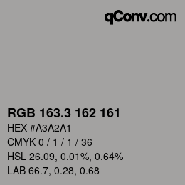 カラーコード: RGB 163.3 162 161 | qconv.com