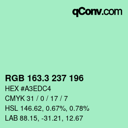 カラーコード: RGB 163.3 237 196 | qconv.com