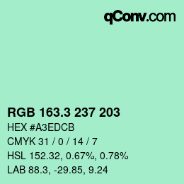 カラーコード: RGB 163.3 237 203 | qconv.com