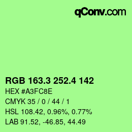 カラーコード: RGB 163.3 252.4 142 | qconv.com