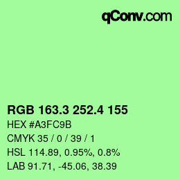 カラーコード: RGB 163.3 252.4 155 | qconv.com