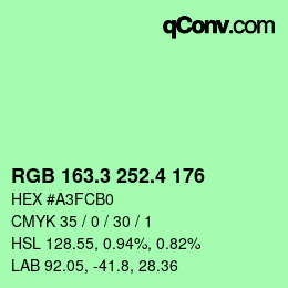 カラーコード: RGB 163.3 252.4 176 | qconv.com