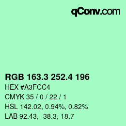 カラーコード: RGB 163.3 252.4 196 | qconv.com