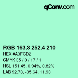 カラーコード: RGB 163.3 252.4 210 | qconv.com