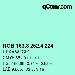 カラーコード: RGB 163.3 252.4 224 | qconv.com