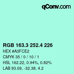 カラーコード: RGB 163.3 252.4 226 | qconv.com