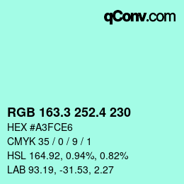カラーコード: RGB 163.3 252.4 230 | qconv.com