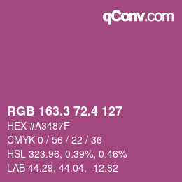 カラーコード: RGB 163.3 72.4 127 | qconv.com
