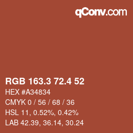 カラーコード: RGB 163.3 72.4 52 | qconv.com