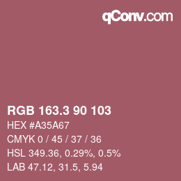 カラーコード: RGB 163.3 90 103 | qconv.com