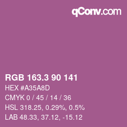 カラーコード: RGB 163.3 90 141 | qconv.com