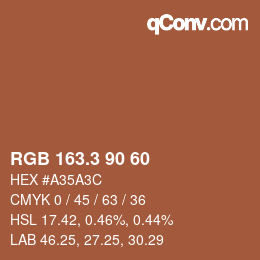カラーコード: RGB 163.3 90 60 | qconv.com
