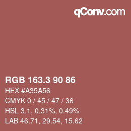 カラーコード: RGB 163.3 90 86 | qconv.com