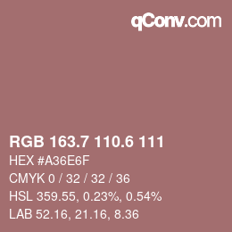 カラーコード: RGB 163.7 110.6 111 | qconv.com