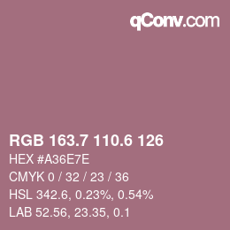 カラーコード: RGB 163.7 110.6 126 | qconv.com