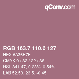 カラーコード: RGB 163.7 110.6 127 | qconv.com