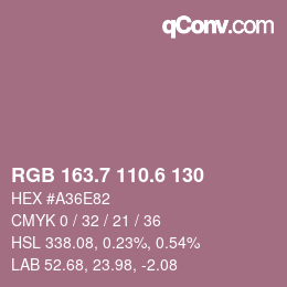 カラーコード: RGB 163.7 110.6 130 | qconv.com