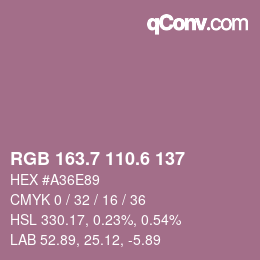 カラーコード: RGB 163.7 110.6 137 | qconv.com