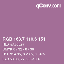カラーコード: RGB 163.7 110.6 151 | qconv.com