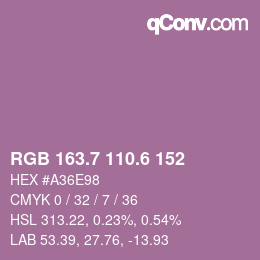 カラーコード: RGB 163.7 110.6 152 | qconv.com