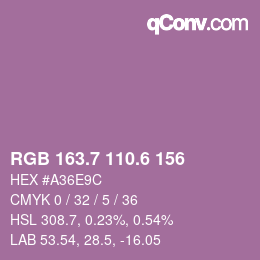 カラーコード: RGB 163.7 110.6 156 | qconv.com