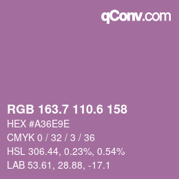 カラーコード: RGB 163.7 110.6 158 | qconv.com