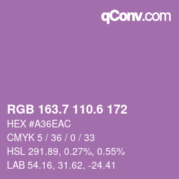 カラーコード: RGB 163.7 110.6 172 | qconv.com