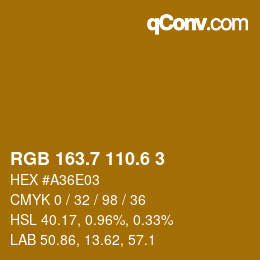 カラーコード: RGB 163.7 110.6 3 | qconv.com