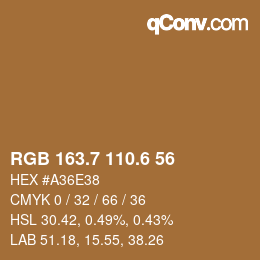 カラーコード: RGB 163.7 110.6 56 | qconv.com