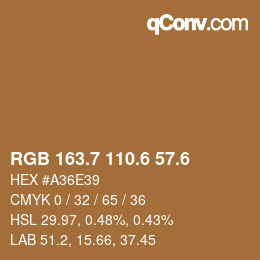 カラーコード: RGB 163.7 110.6 57.6 | qconv.com