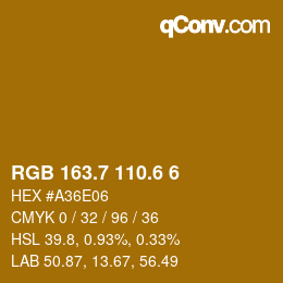 カラーコード: RGB 163.7 110.6 6 | qconv.com