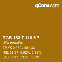 カラーコード: RGB 163.7 110.6 7 | qconv.com