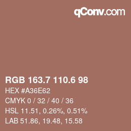 カラーコード: RGB 163.7 110.6 98 | qconv.com