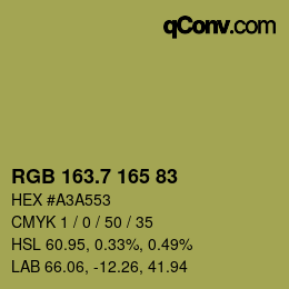 カラーコード: RGB 163.7 165 83 | qconv.com