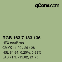 カラーコード: RGB 163.7 183 136 | qconv.com