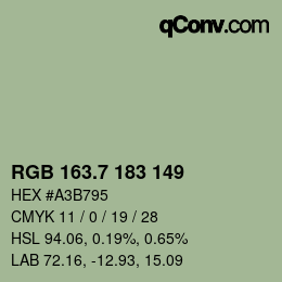 カラーコード: RGB 163.7 183 149 | qconv.com